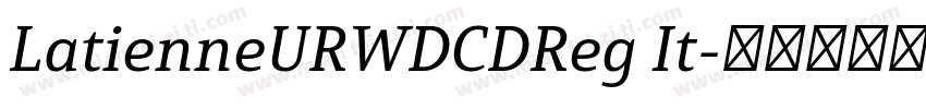 LatienneURWDCDReg It字体转换